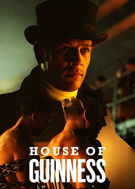 مسلسل House of Guinness الموسم الاول الحلقة 6 مترجمة